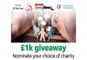 Nominate your local charity of the year to be in with a chance of winning £1,000